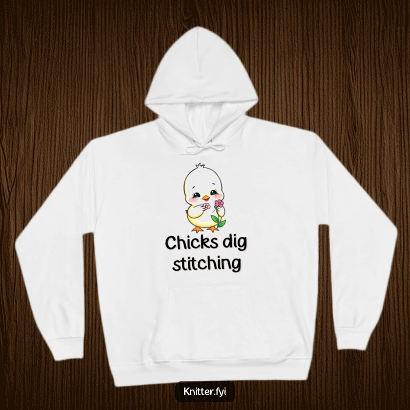 Funny Hoodie featuring a sweet chick carefully embroidering a tiny, smiling flower, designed for comfort and crafters.