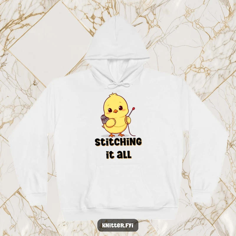 Funny chick hoodie, a bright yellow chick wearing a tiny thimble, eagerly pushing a needle, cozy and creative.