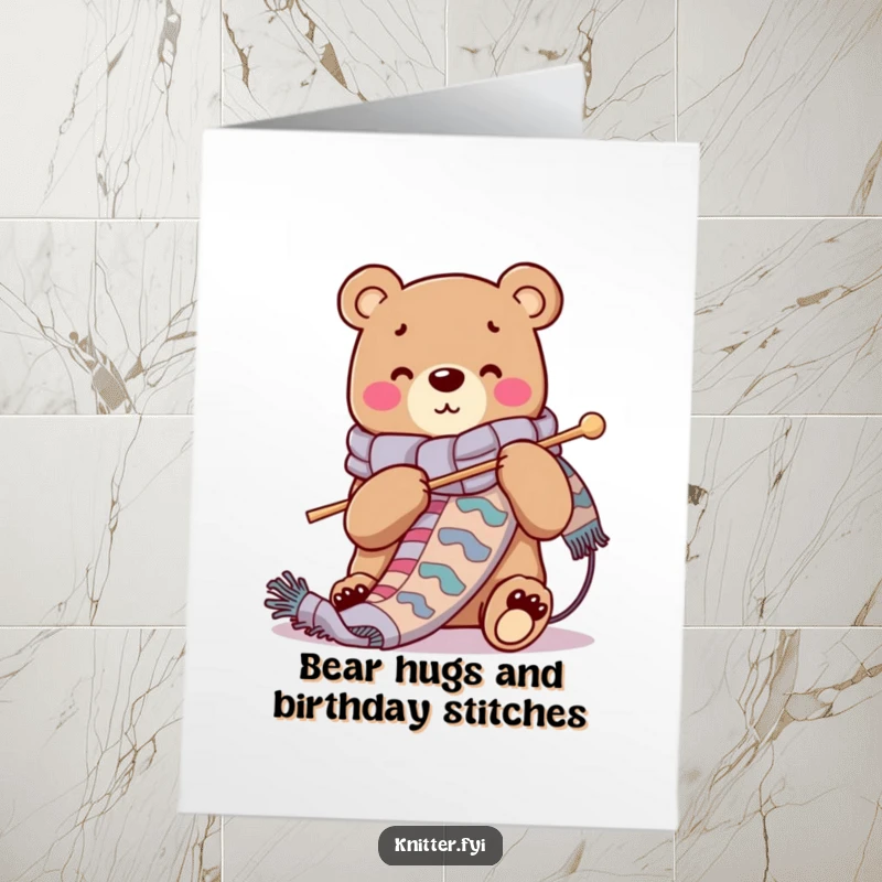 Funny Free Printable Birthday Card: Cheerful bear humorously knits a long, vibrant scarf with oversized needles, a DIY gift.