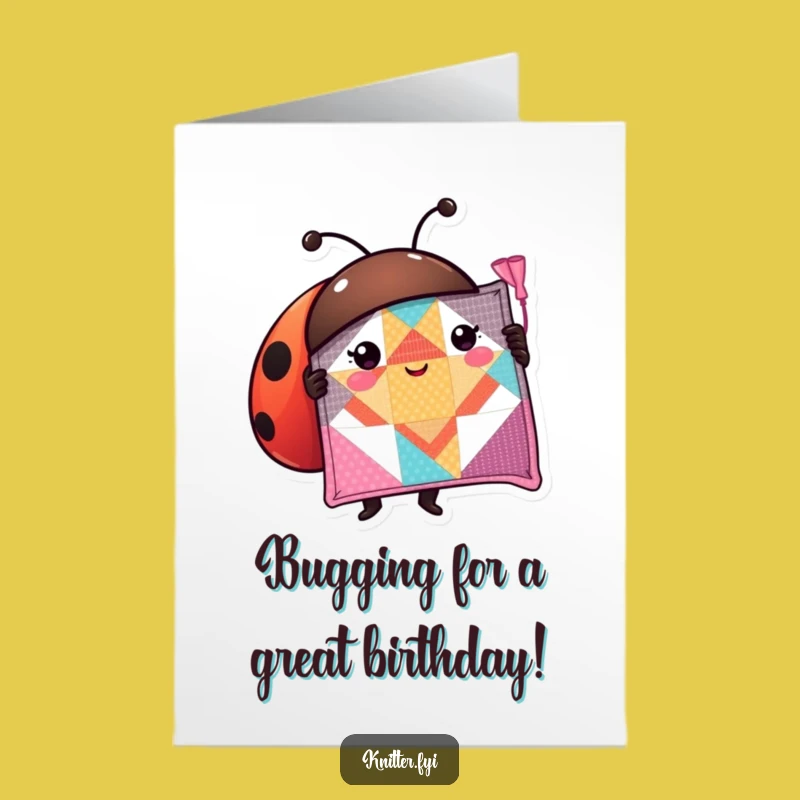 Free Printable Ladybug Birthday Card: Quiltin' Good Times! Funny DIY Gift