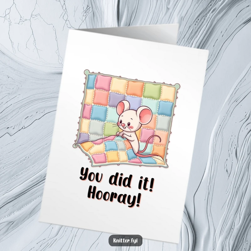 Funny Free Printable Congrats Card with a giggling Kawaii mouse adding colorful patches to a quilt, a cheerful downloadable greeting.