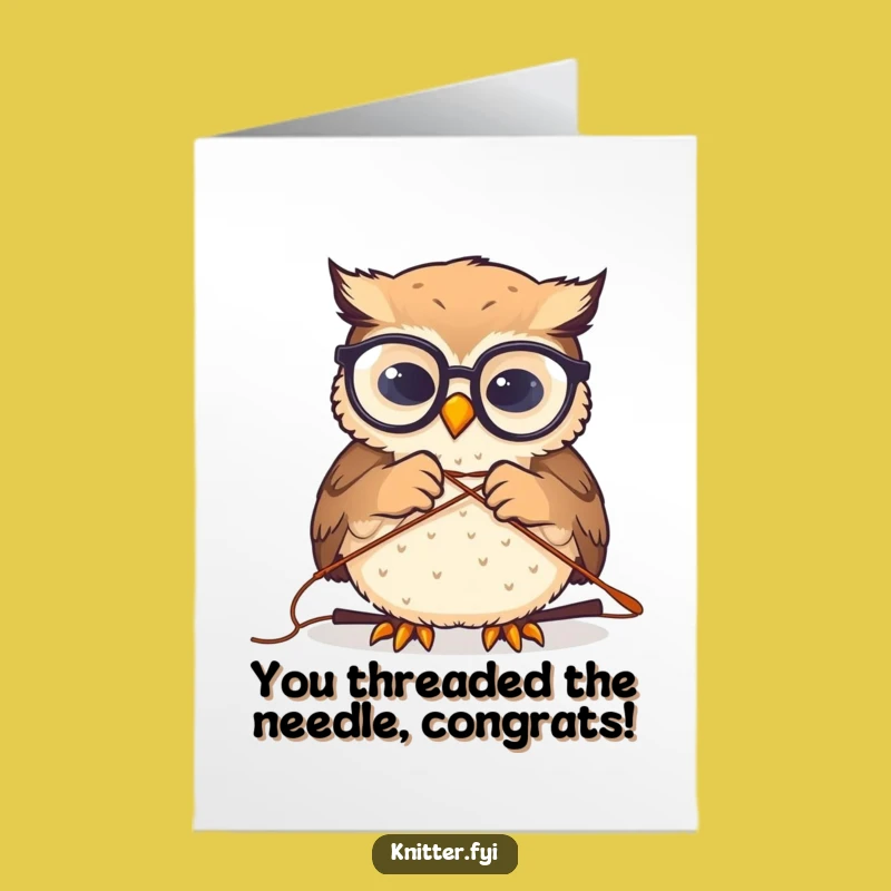 Free Printable Owl Congratulations Card - Wise Spectacled Owl Sewing Success Humorous Downloadable