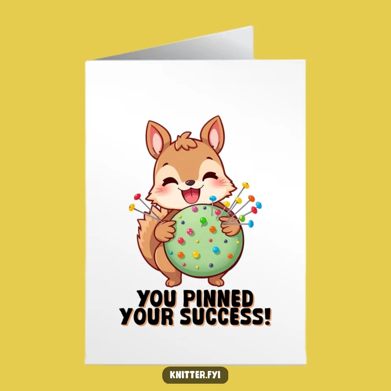 Free Printable Squirrel Congratulations Card: Joyful Squirrel Pincushion Pins Success Downloadable