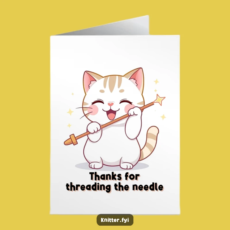 Free Printable Thank You Card: Cat Threading Needle - Humorous DIY Gift