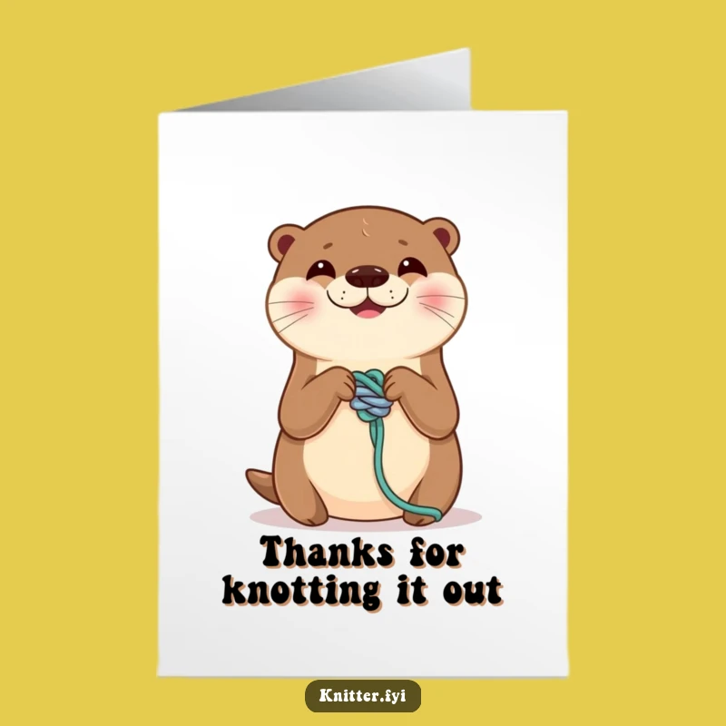 Free Printable Thank You Card: Otter's Knotty Thanks, Crafty Instant Download