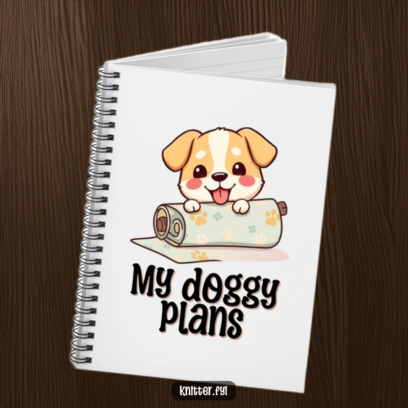 Funny Notebook featuring a happy dog carefully unrolling a roll of patterned fabric, encouraging creativity and playful planning.