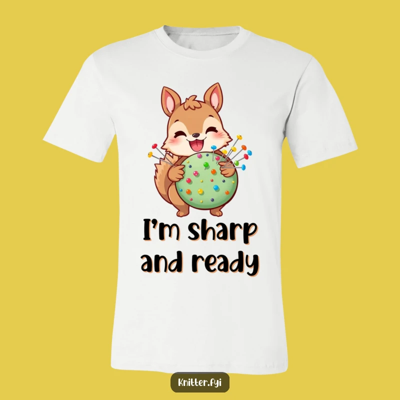 Funny Squirrel Pin Holder T-Shirt: Hilarious Squirrel Tee Gift